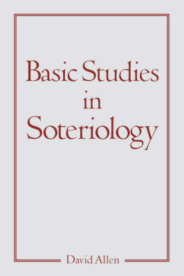 Book cover for Basic Studies in Soteriology