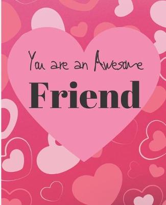 Book cover for You Are A Awesome Friend