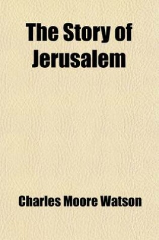 Cover of The Story of Jerusalem