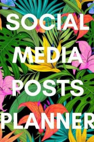 Cover of Social Media Posts Planner