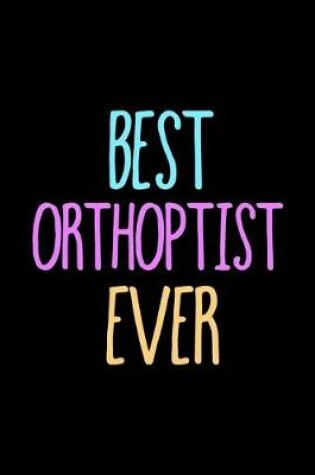 Cover of Best Orthoptist Ever