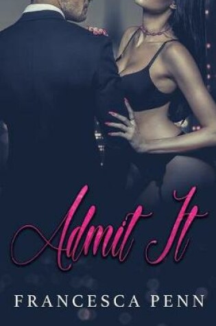 Cover of Admit It