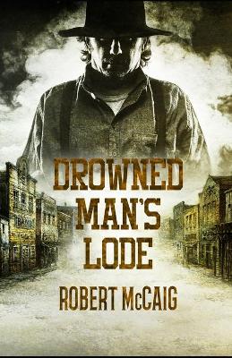 Book cover for Drowned Man's Lode