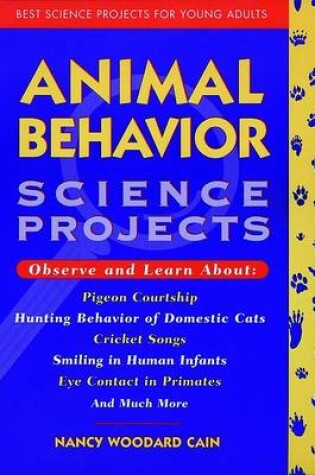 Cover of Animal Behavior Science Projects