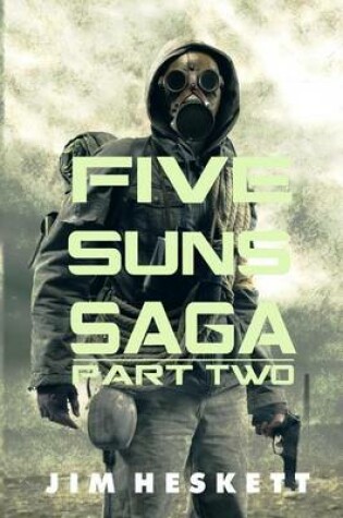 Cover of Five Suns Saga II