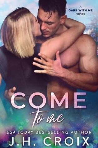 Cover of Come To Me