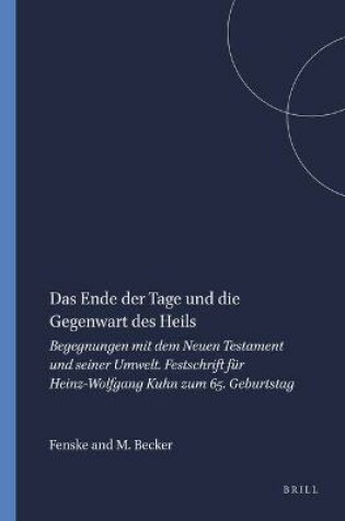Cover of Das Ende der Tage und die Gegenwart des Heils