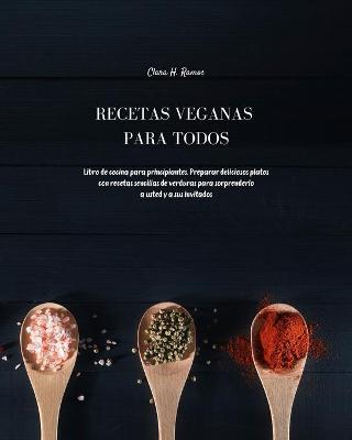 Cover of Recetas Veganas para Todos