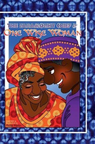 Cover of The Paramount Chief and One Wise Woman (matte cover)