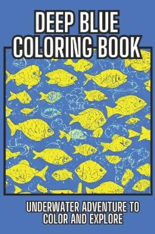 Cover of Deep Blue Coloring Book