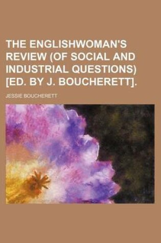 Cover of The Englishwoman's Review (of Social and Industrial Questions) [Ed. by J. Boucherett].