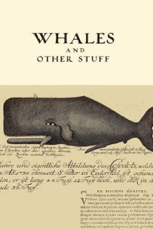 Cover of Whales and Other Stuff