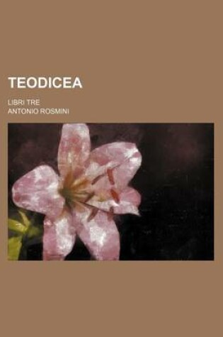 Cover of Teodicea (1-2); Libri Tre