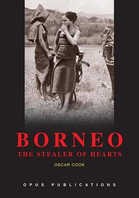 Cover of Borneo: The Stealer of Hearts