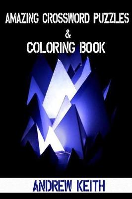 Book cover for Amazing Crossword Puzzles & Coloring book