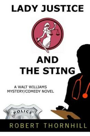 Cover of Lady Justice And The Sting