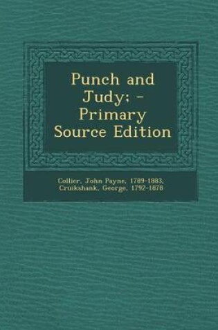 Cover of Punch and Judy; - Primary Source Edition