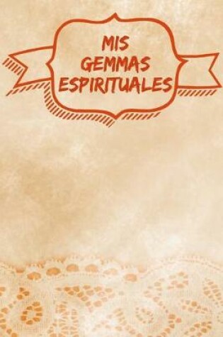 Cover of MIS Gemmas Espirituales