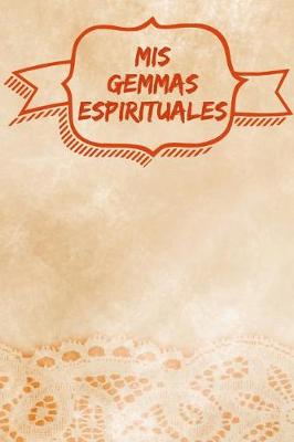 Book cover for MIS Gemmas Espirituales