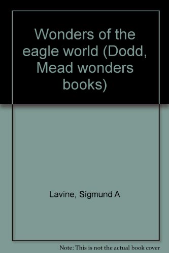 Cover of Wonders of the Eagle World