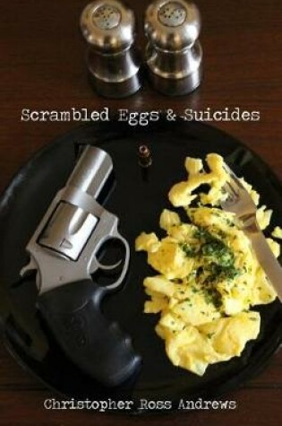 Cover of Scrambled Eggs & Suicides