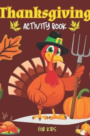 Cover of Thanksgiving Activity Book for Kids