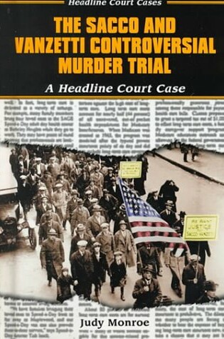 Cover of The Sacco and Vanzetti Controversial Murder Trial