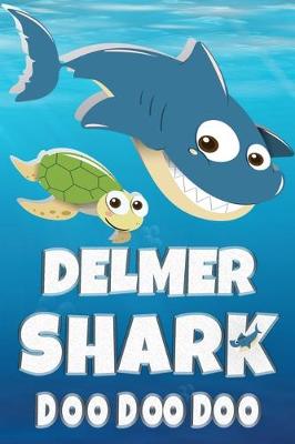 Book cover for Delmer Shark Doo Doo Doo