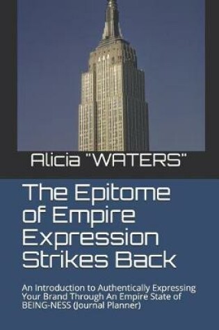 Cover of The Epitome of Empire Expression Strikes Back