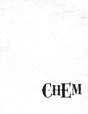 Book cover for Chem Notebook