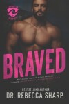 Book cover for Braved