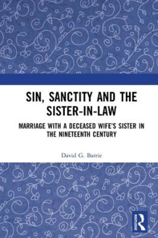 Cover of Sin, Sanctity and the Sister-in-Law