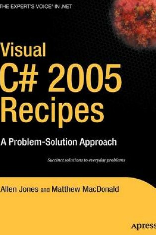 Cover of Visual C# 2005 Recipes: A Problem-Solution Approach