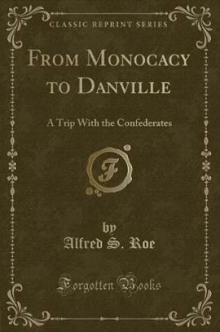 Cover of From Monocacy to Danville