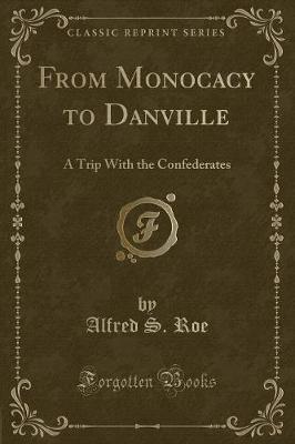 Book cover for From Monocacy to Danville