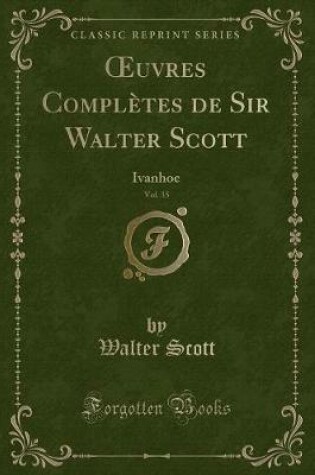 Cover of Oeuvres Complètes de Sir Walter Scott, Vol. 35