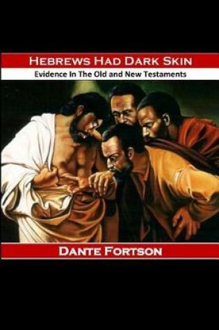 Cover of Hebrews Had Dark Skin