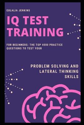 Cover of IQ Test Training for Beginners