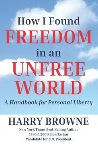 Cover of How I Found Freedom in an Unfree World