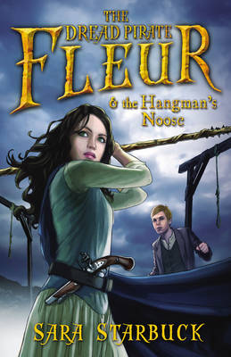 Book cover for Dread Pirate Fleur and the Hangmans Noose