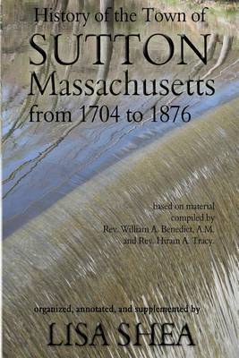 Book cover for History of the Town of Sutton Massachusetts from 1704 to 1876