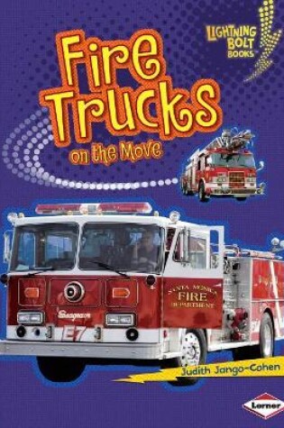 Cover of Fire Trucks on the Move