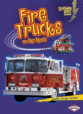 Cover of Fire Trucks on the Move