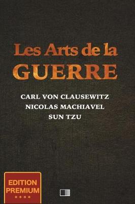 Book cover for Les Arts de la Guerre (Edition Premium)