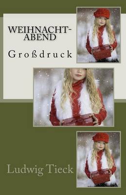 Book cover for Weihnacht-Abend - Gro druck