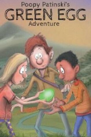 Cover of Poopy Patinski's Green Egg Adventure