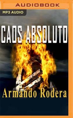 Book cover for Caos absoluto (Narración en Castellano)