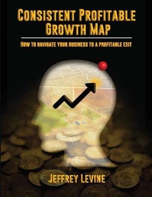 Book cover for Consistent Profitable Growth Map