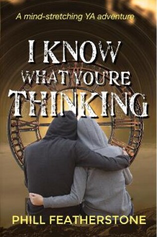 Cover of I Know What You're Thinking
