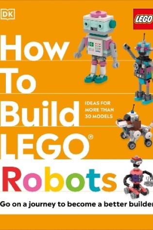 Cover of How to Build LEGO Robots